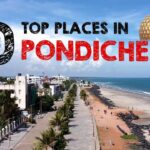 Exploring the Enchanting Places to Visit in Pondicherry